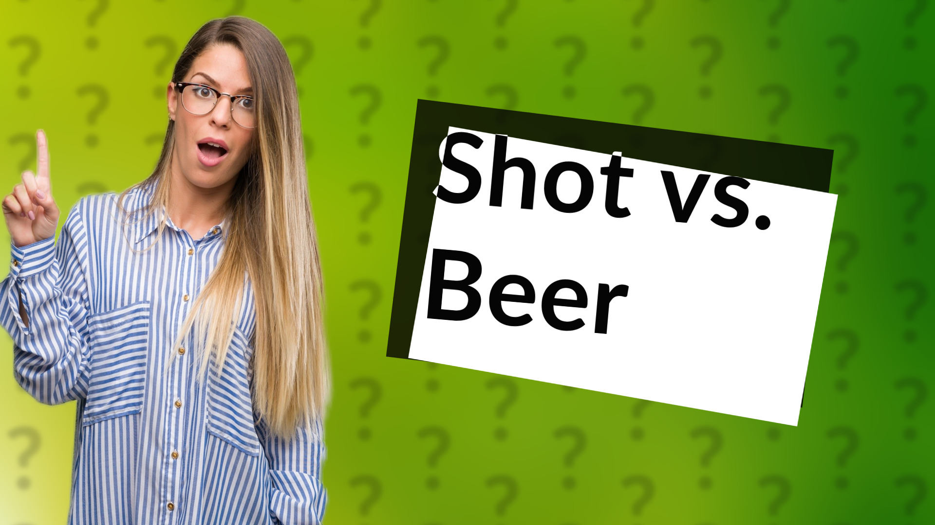 Shot vs. Beer