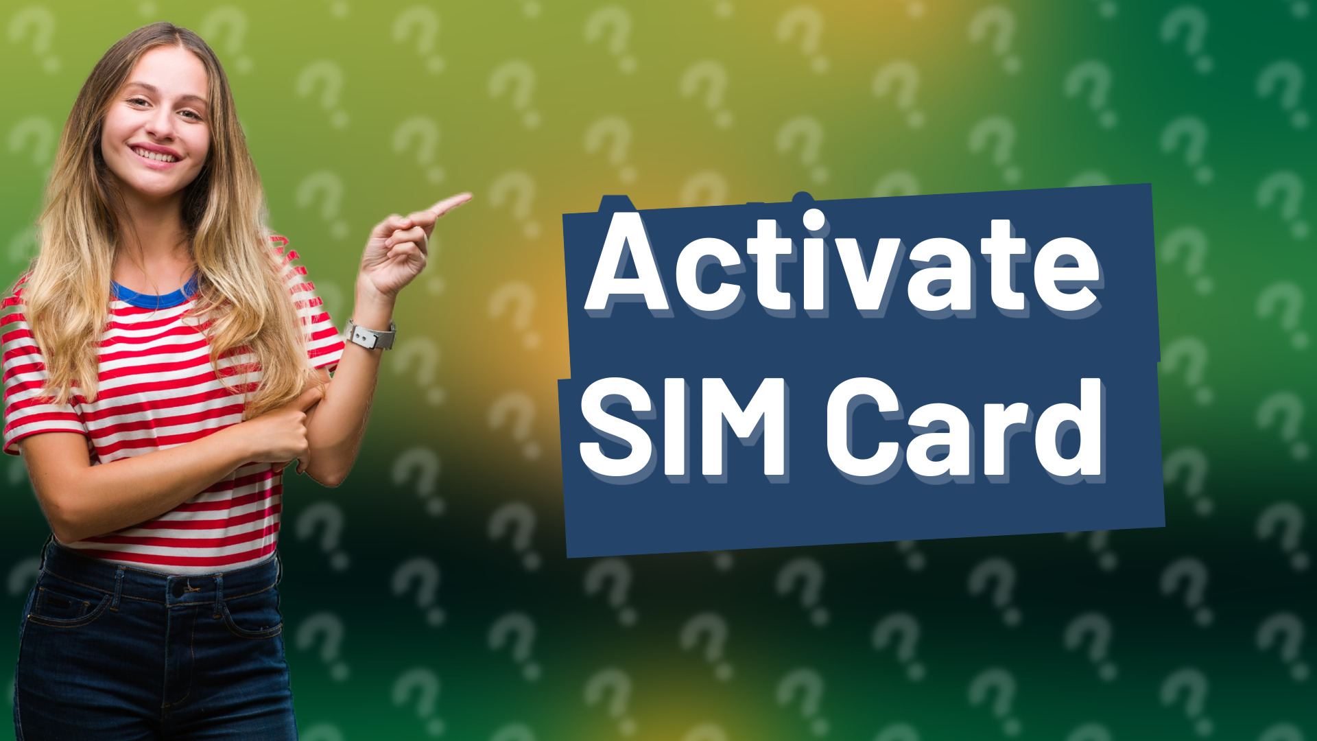 Activate SIM Card