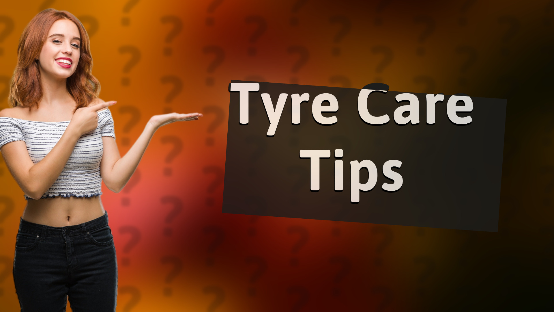 Tyre Care Tips