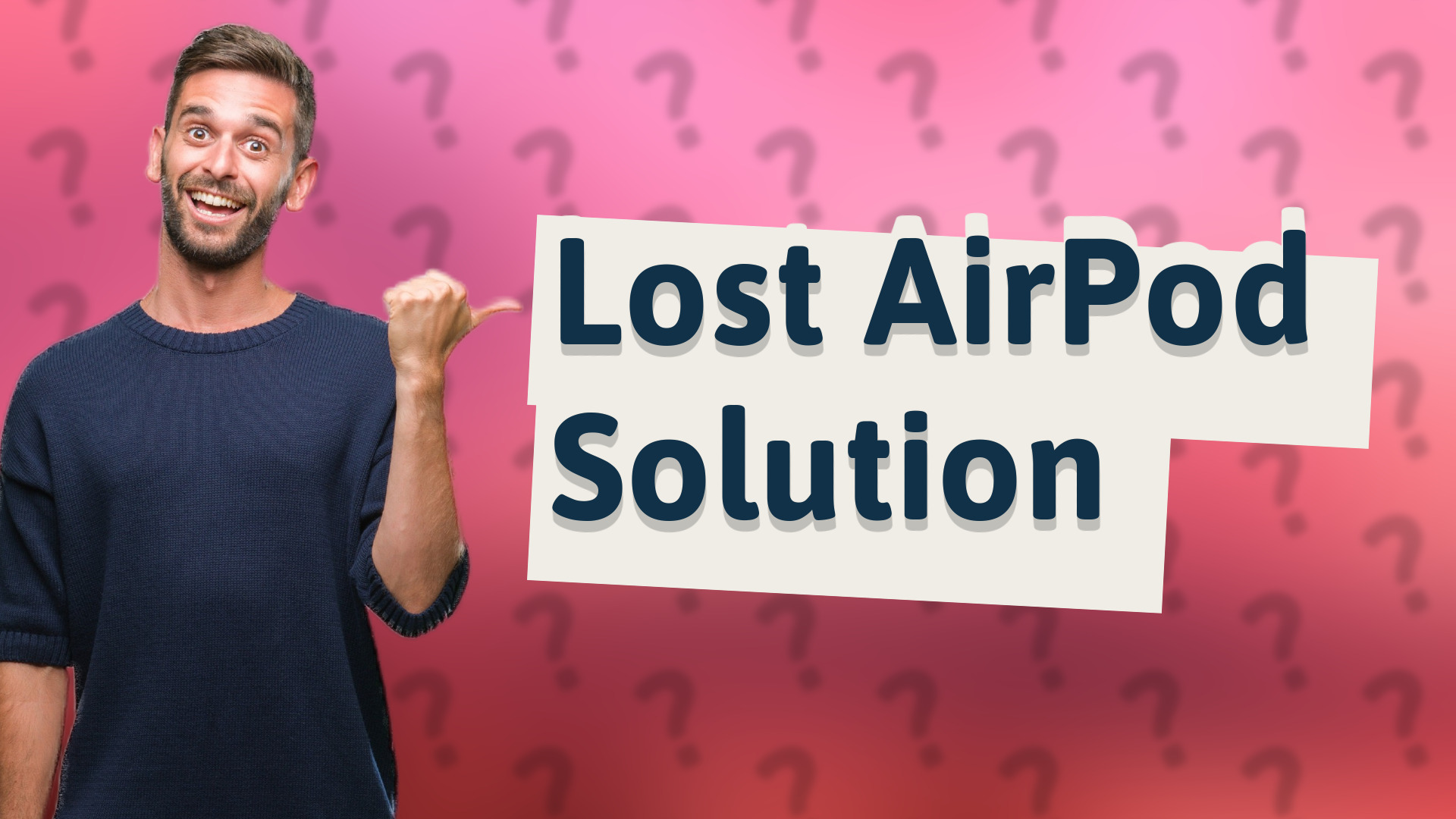 Lost AirPod Solution