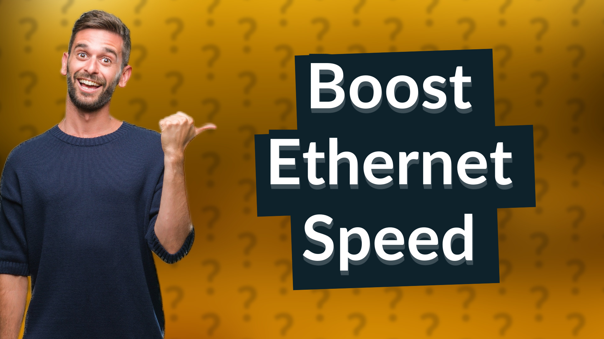 Boost Ethernet Speed