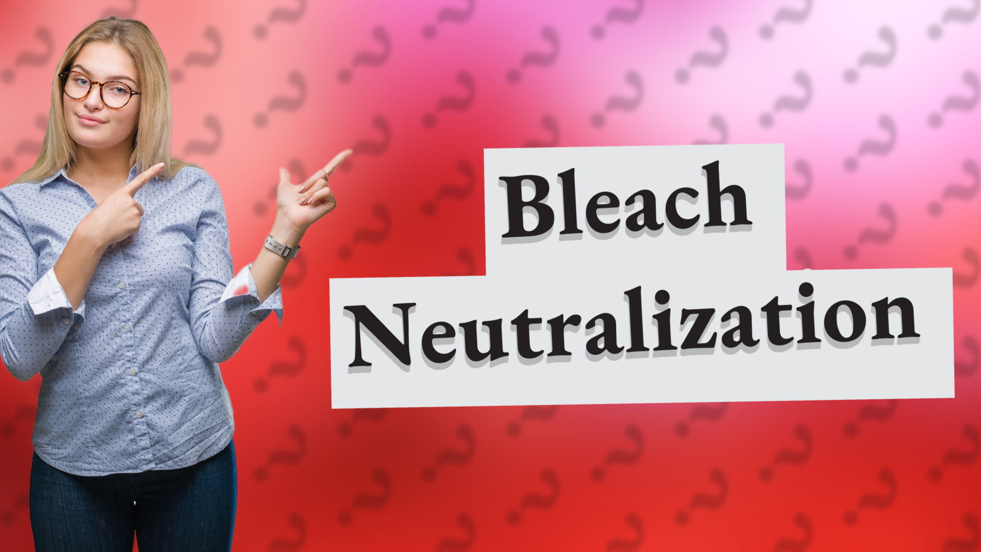 Bleach Neutralization