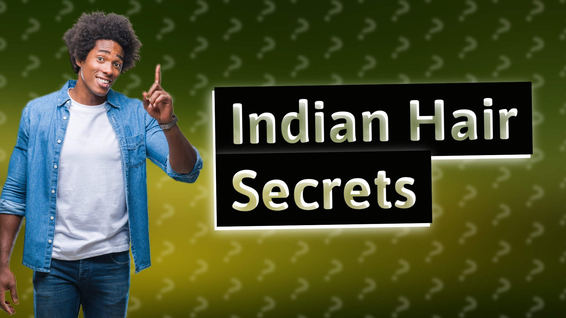 Indian Hair Secrets