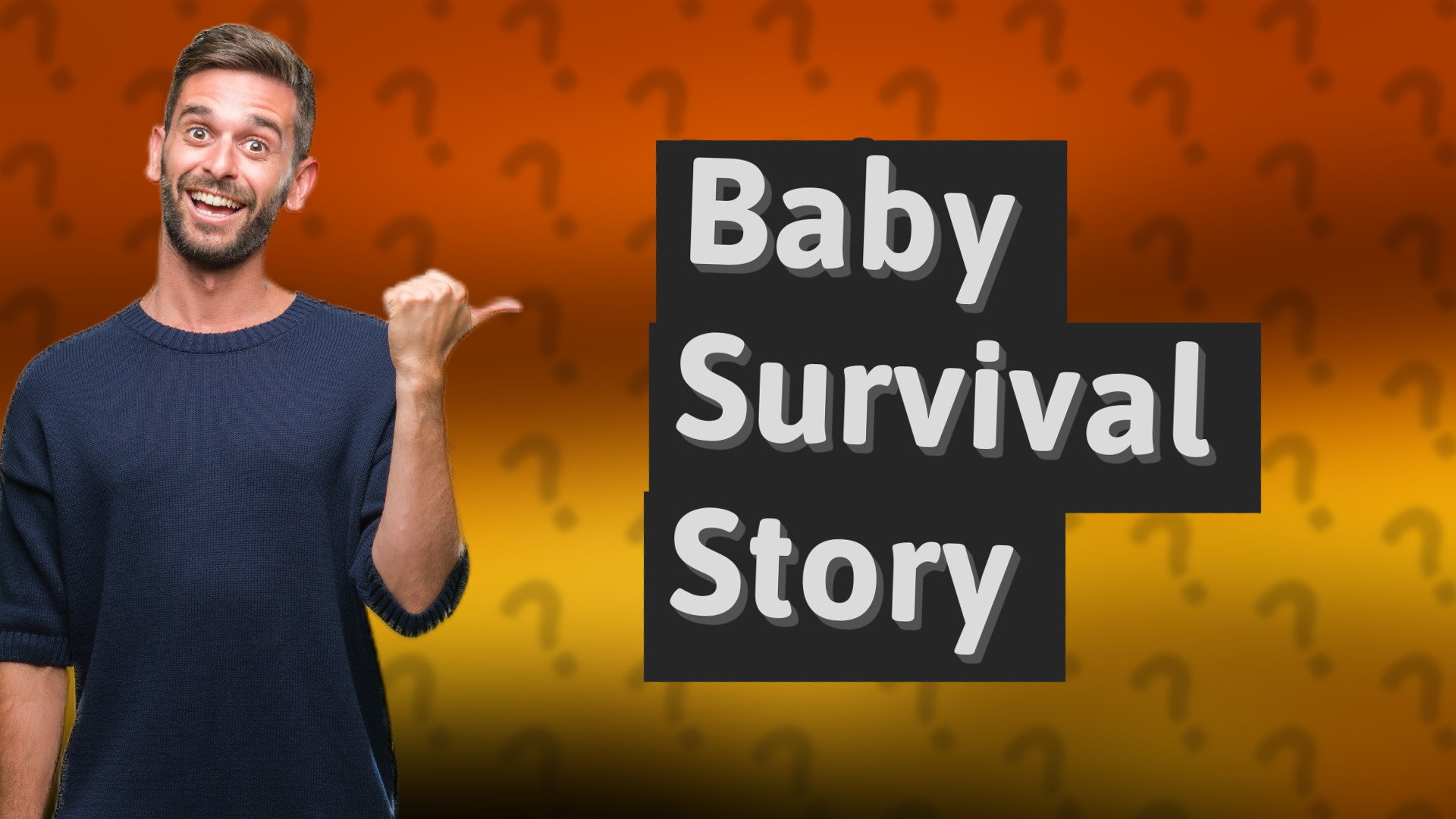 Baby Survival Story