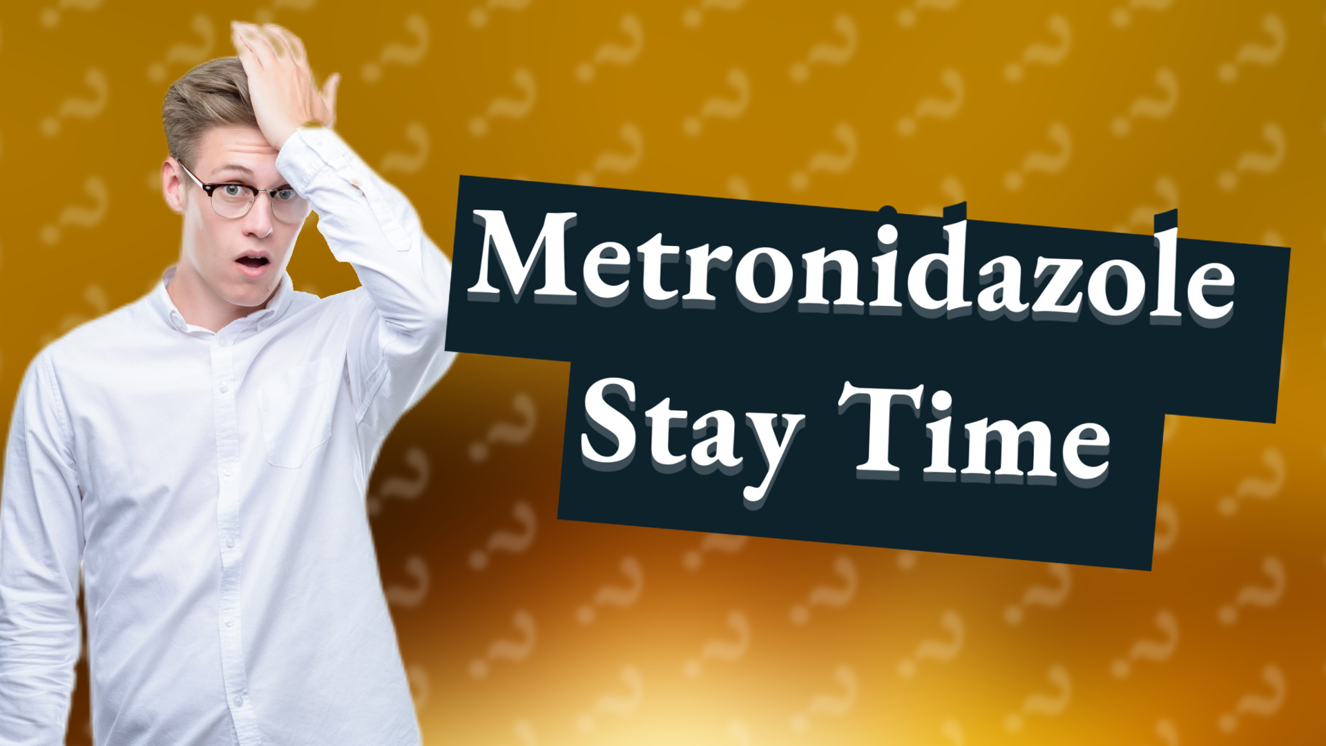 Metronidazole Stay Time