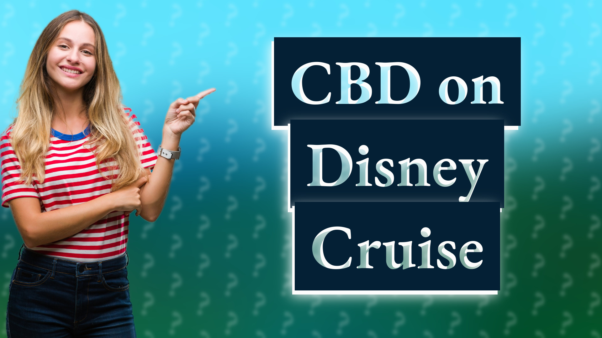 CBD on Disney Cruise