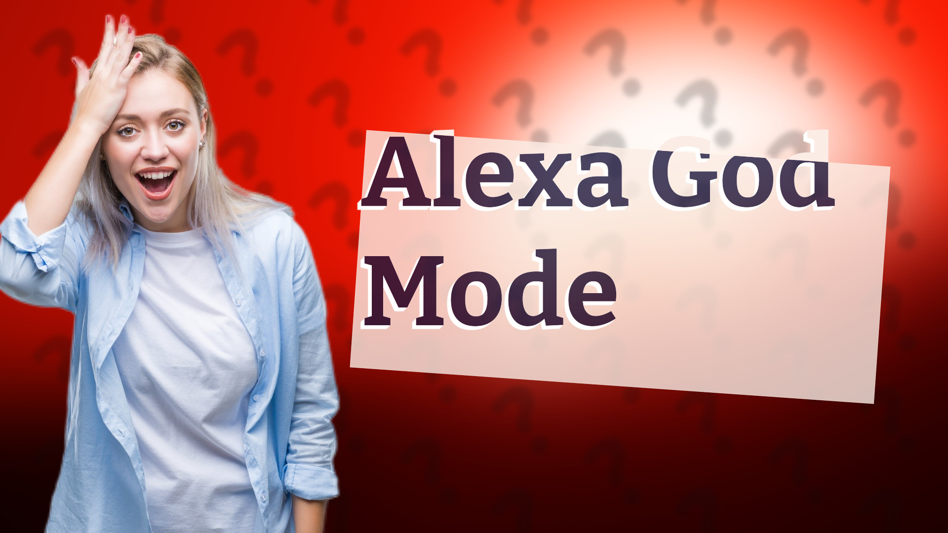 Alexa God Mode