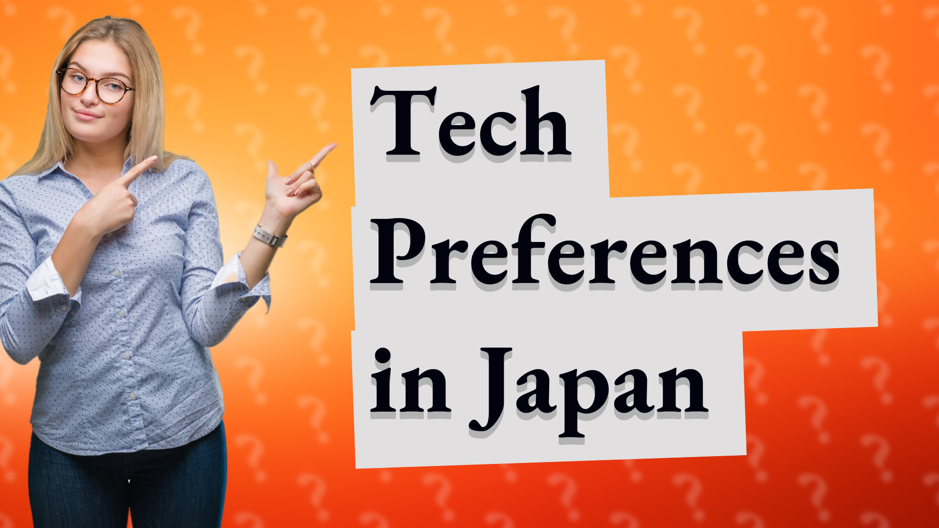 Tech Preferences in Japan