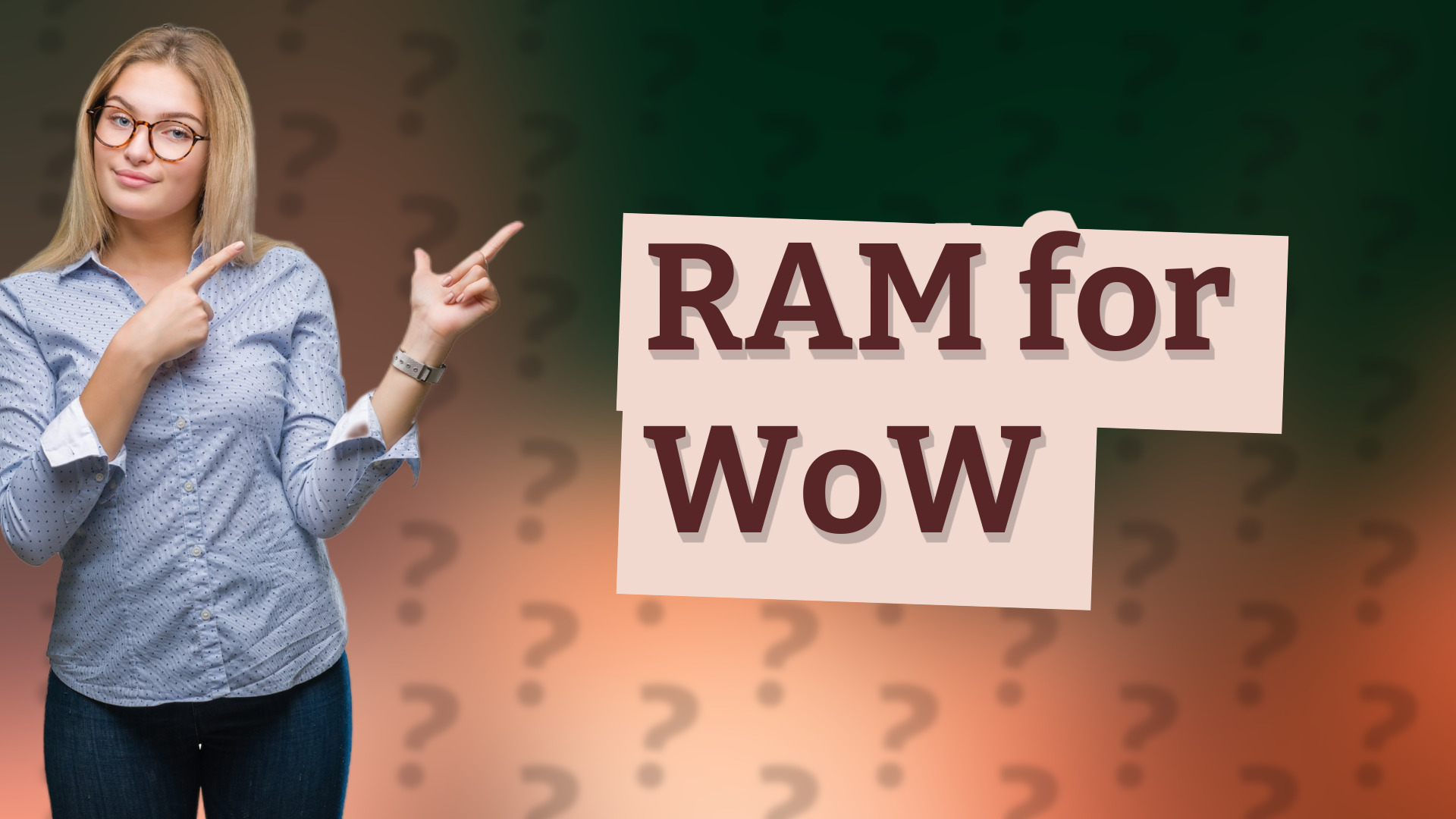 RAM for WoW
