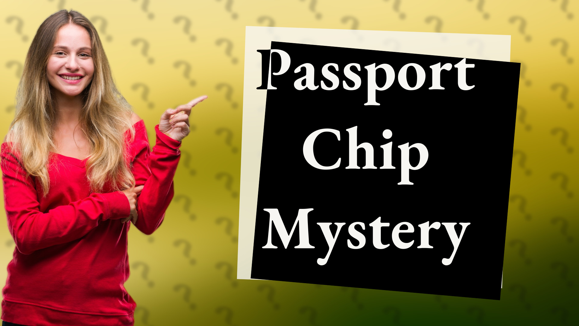 Passport Chip Mystery