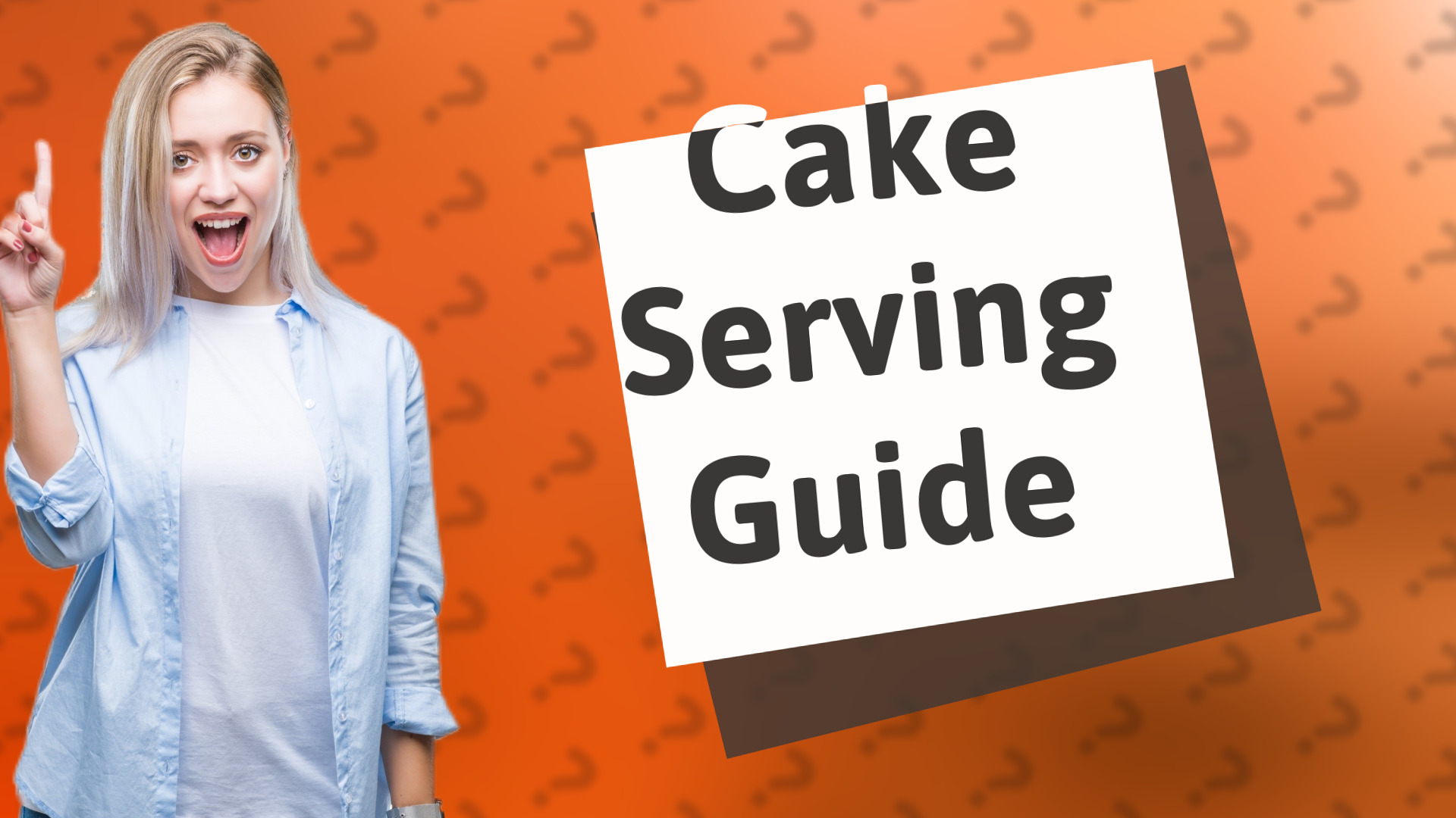 Cake Serving Guide