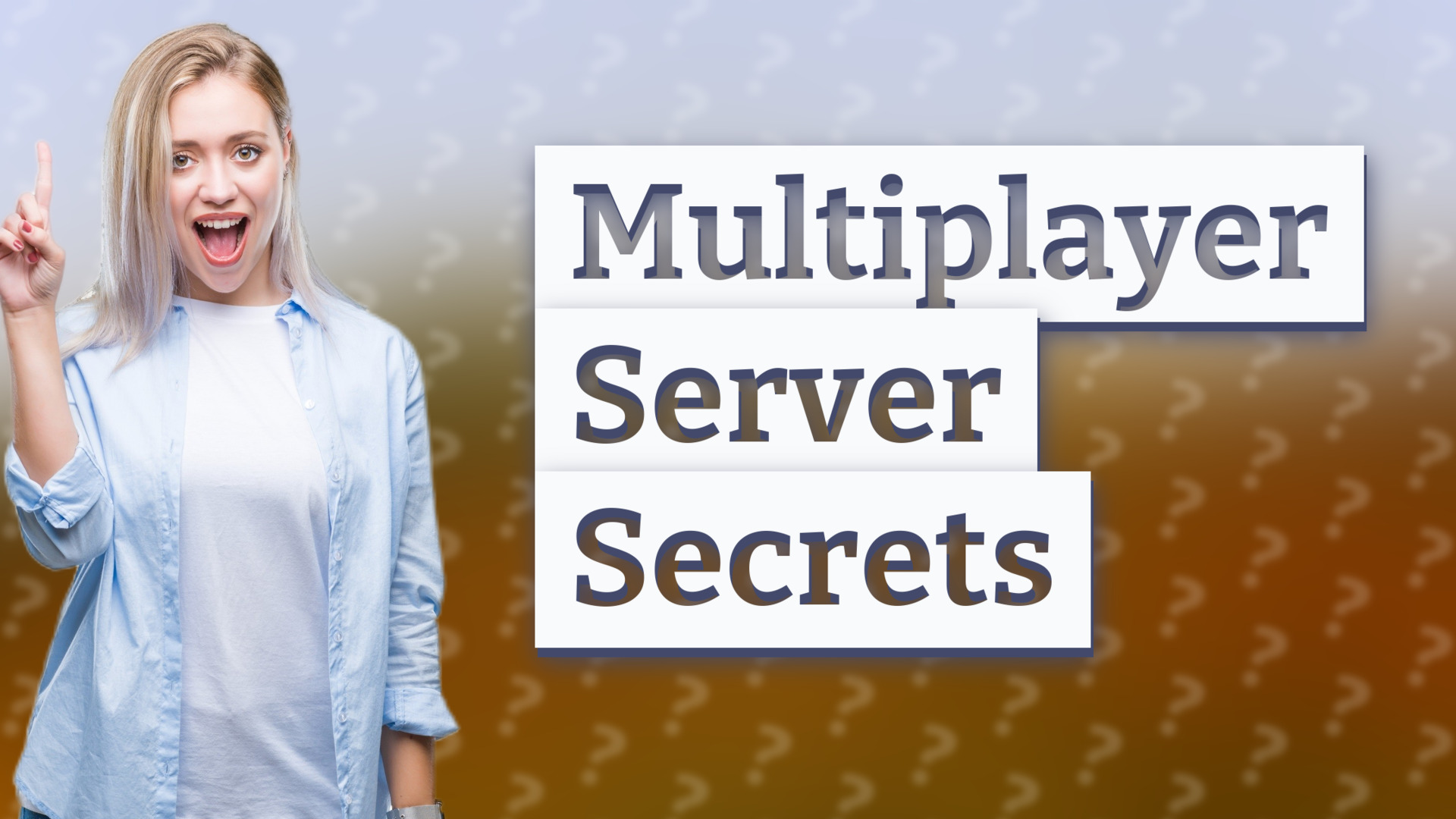 Multiplayer Server Secrets