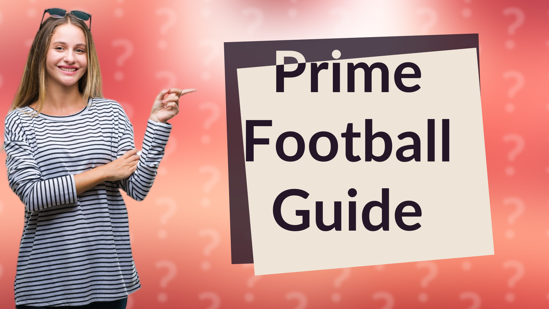 Prime Football Guide