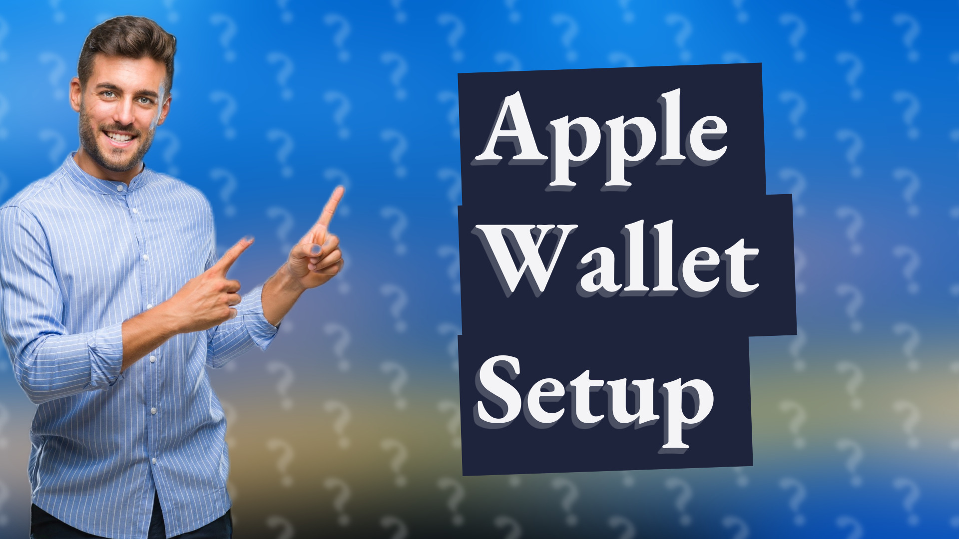 Apple Wallet Setup