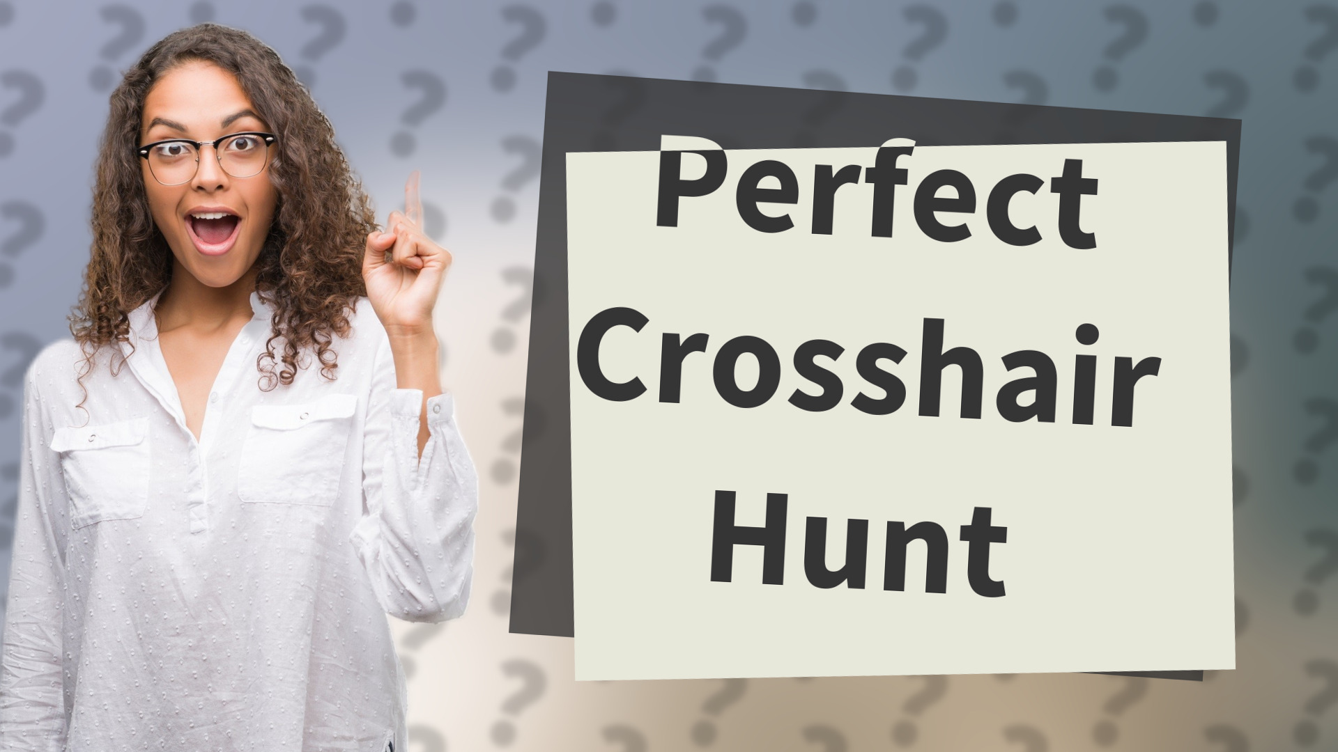 Perfect Crosshair Hunt