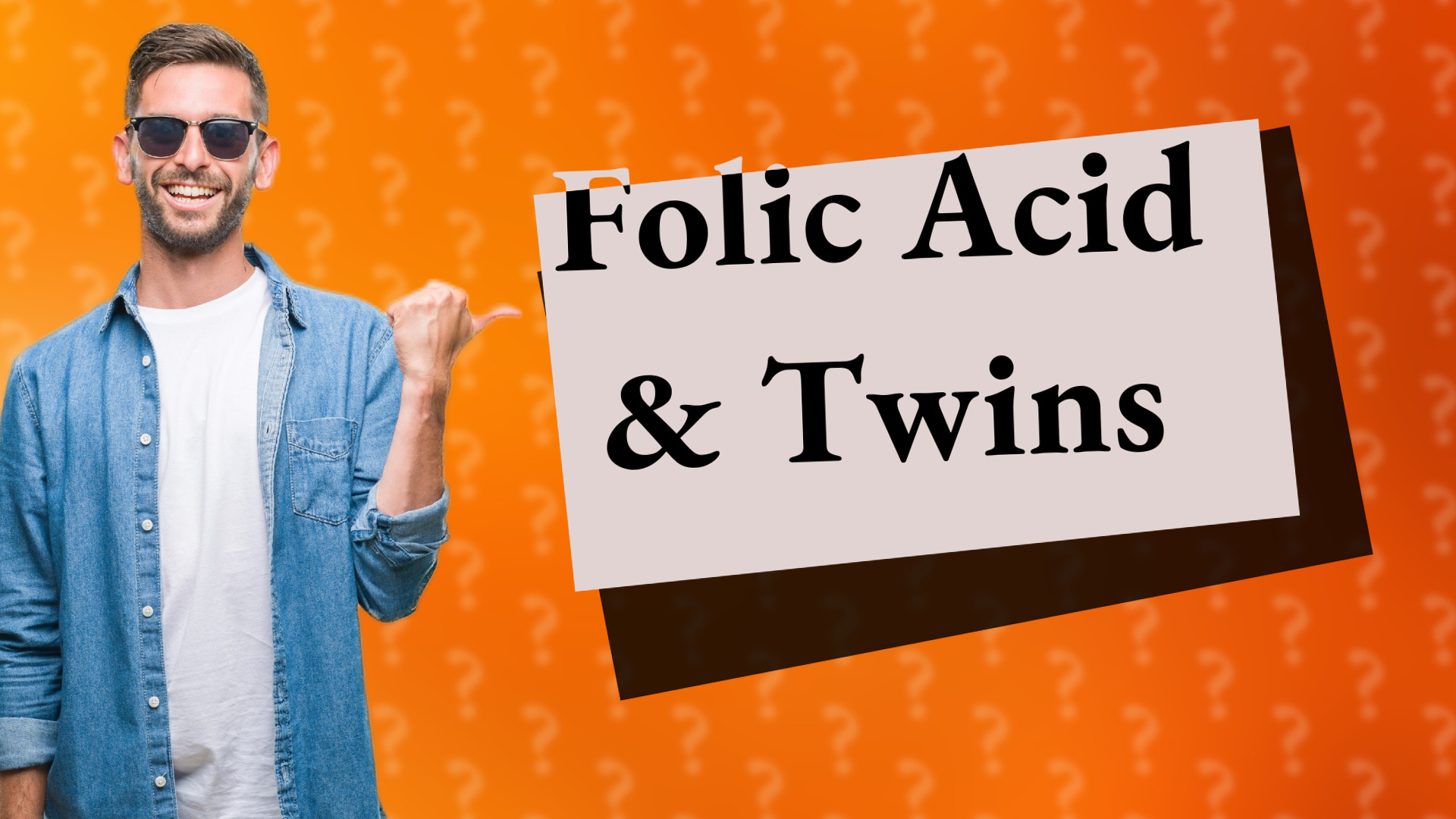 Folic Acid & Twins