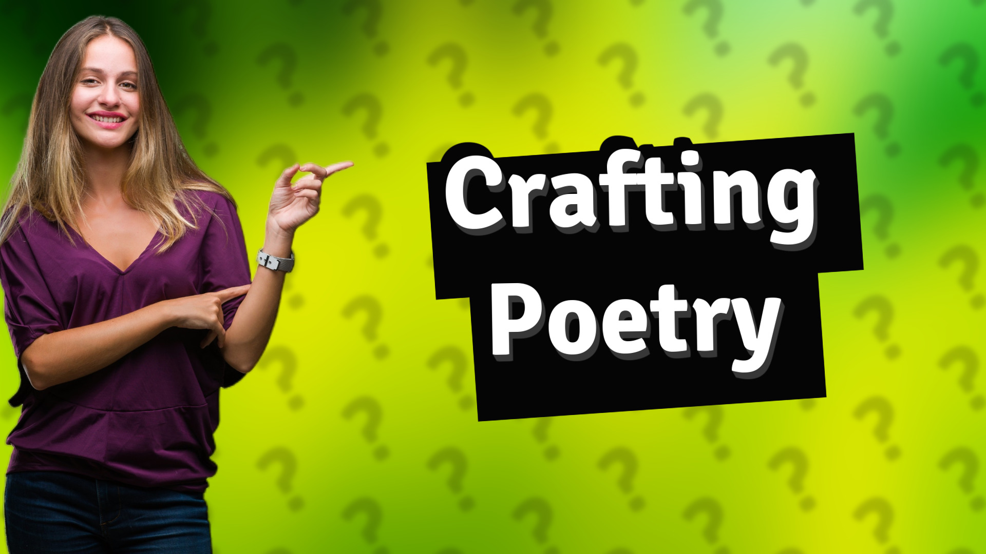 Crafting Poetry
