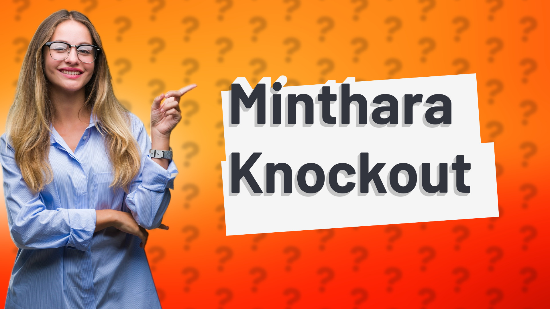 Minthara Knockout
