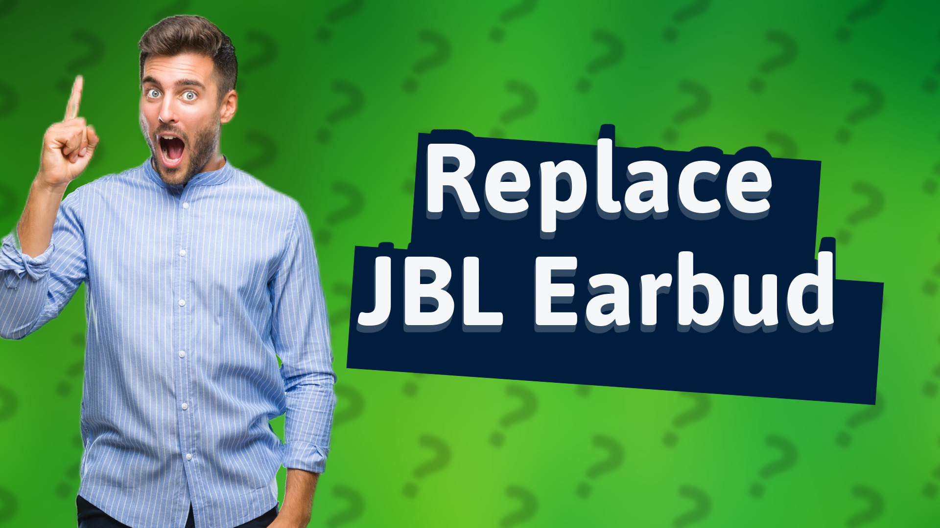 Replace JBL Earbud