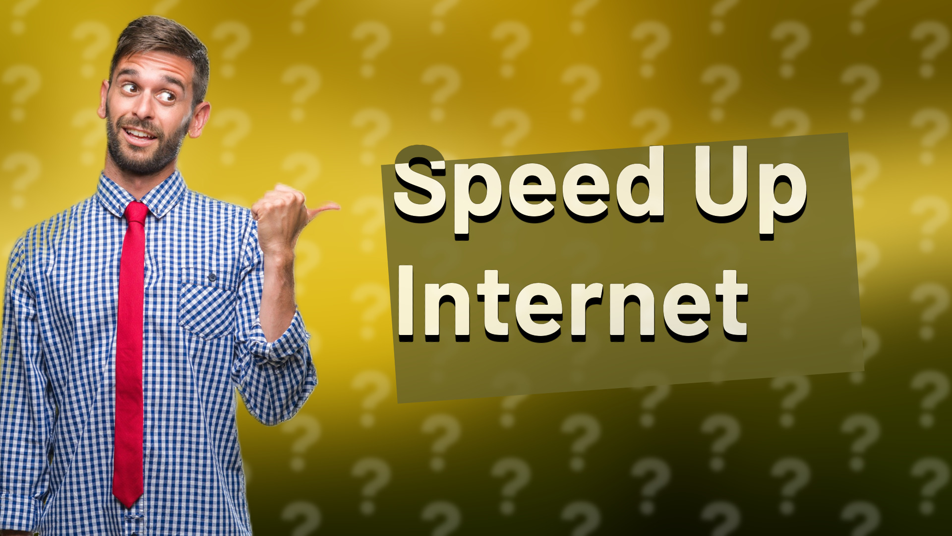 Speed Up Internet