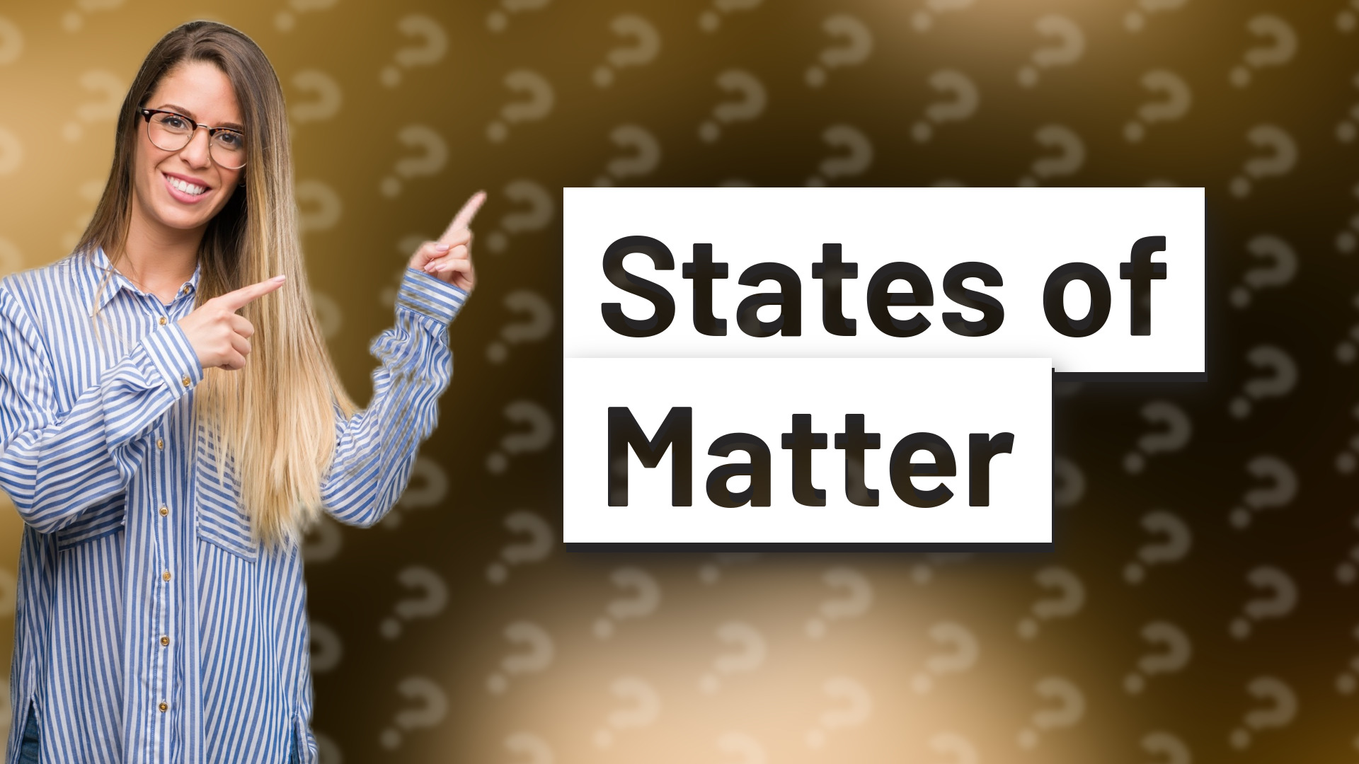 States of Matter