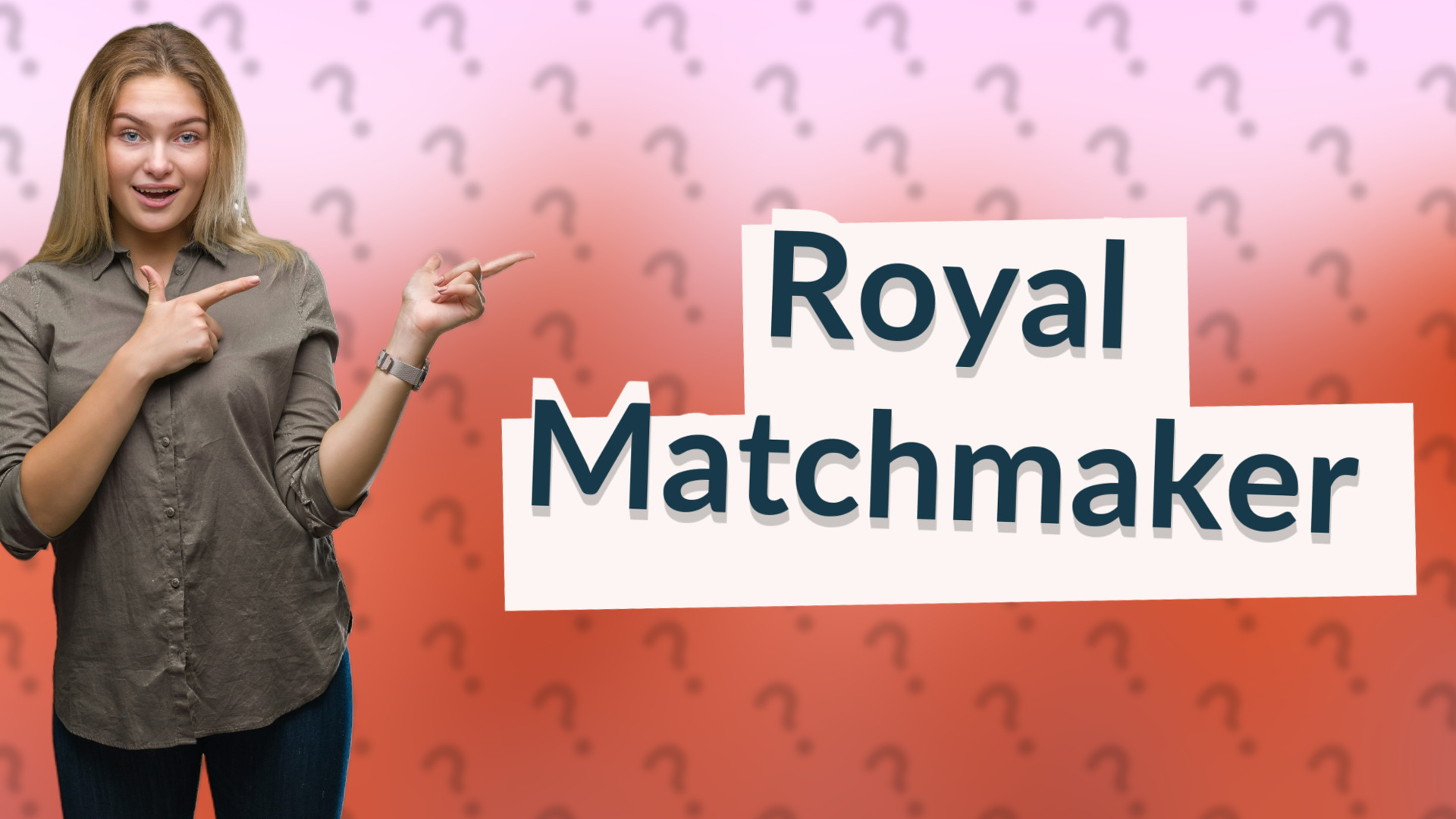 Royal Matchmaker