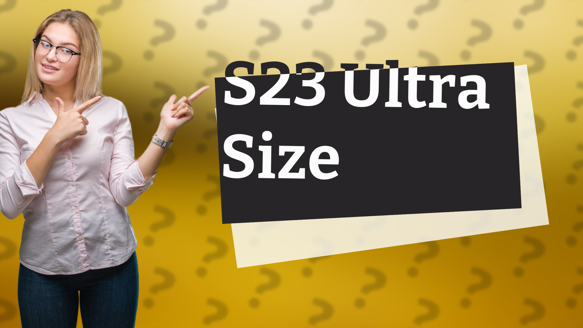 S23 Ultra Size