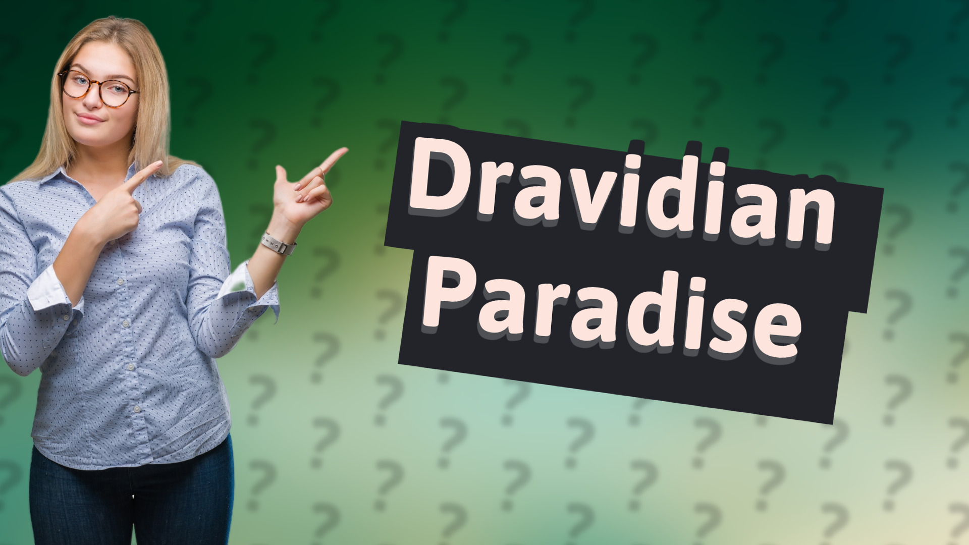 Dravidian Paradise