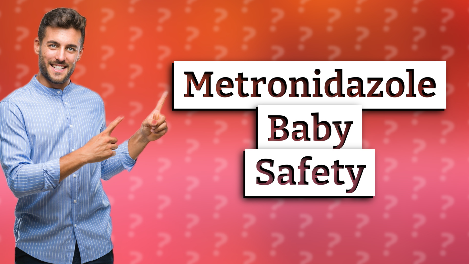 Metronidazole Baby Safety