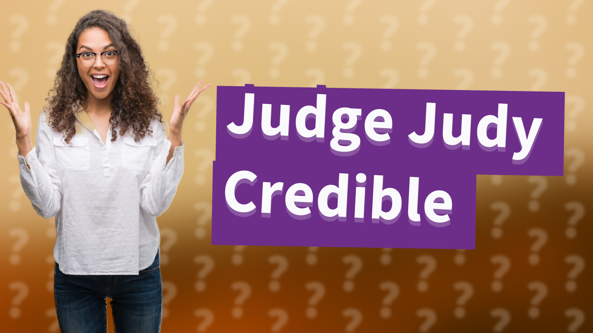 Judge Judy Credible