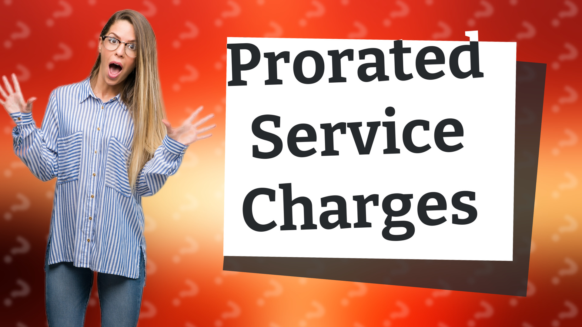 Prorated Service Charges