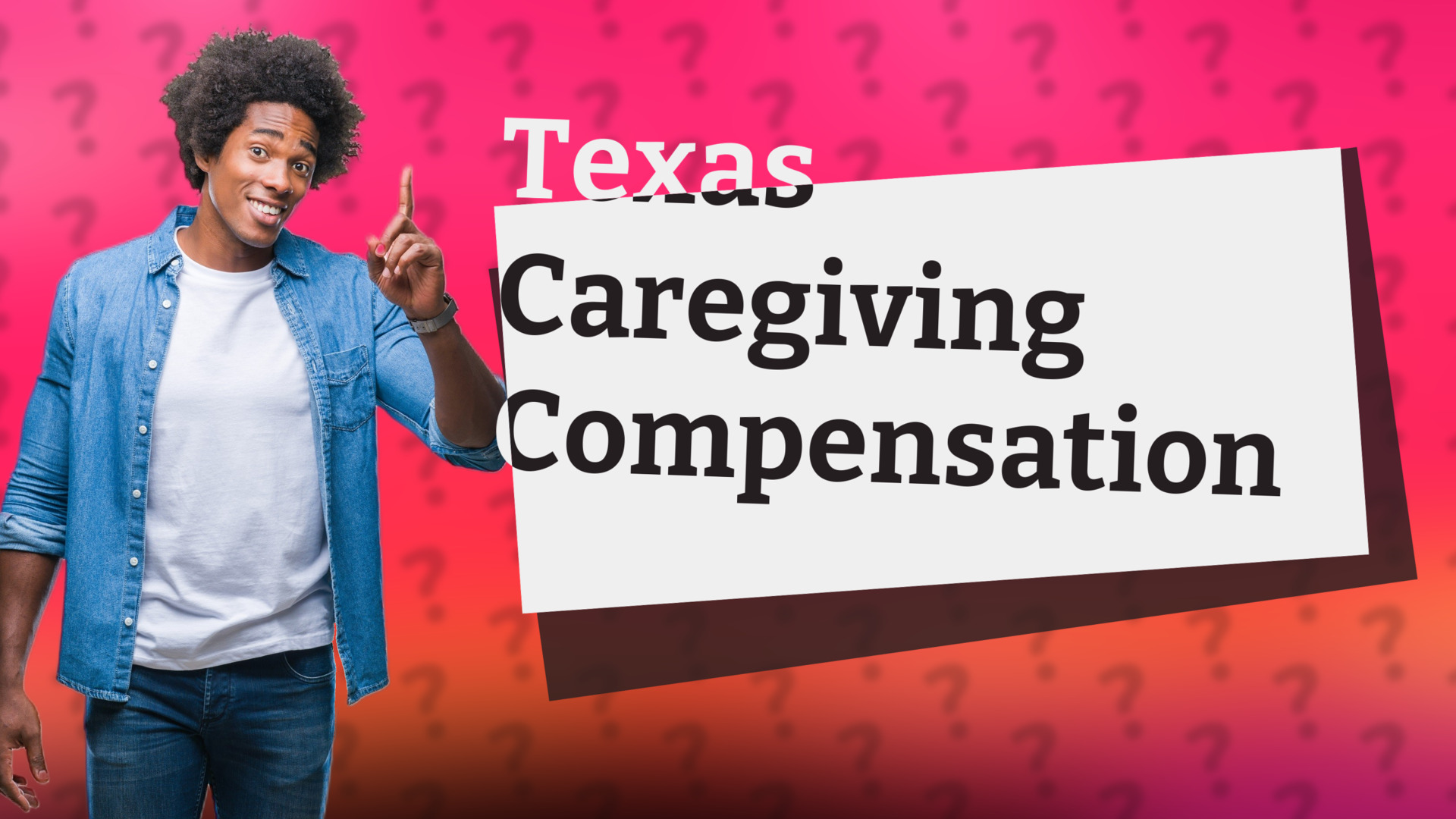 Texas Caregiving Compensation