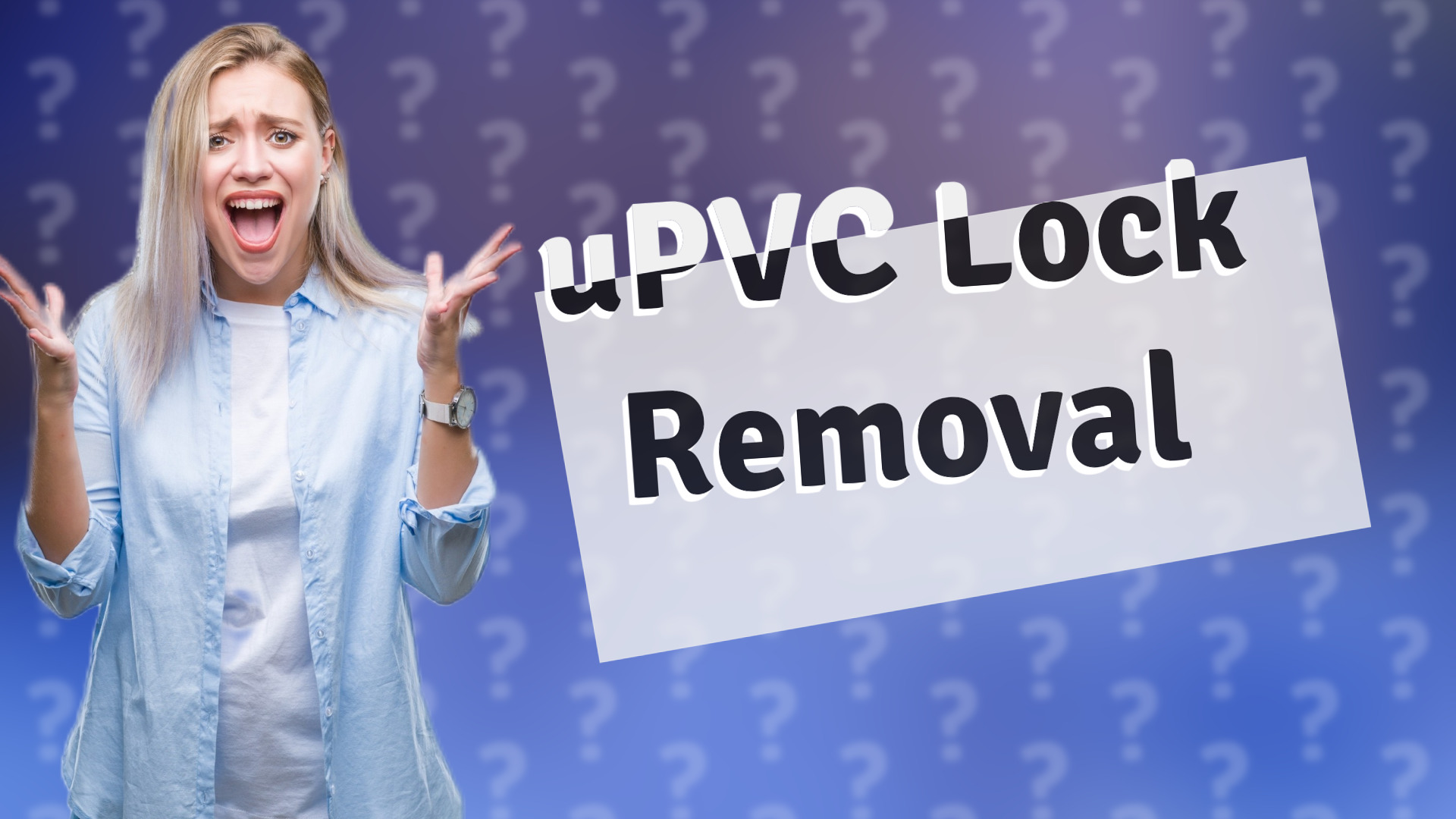 uPVC Lock Removal