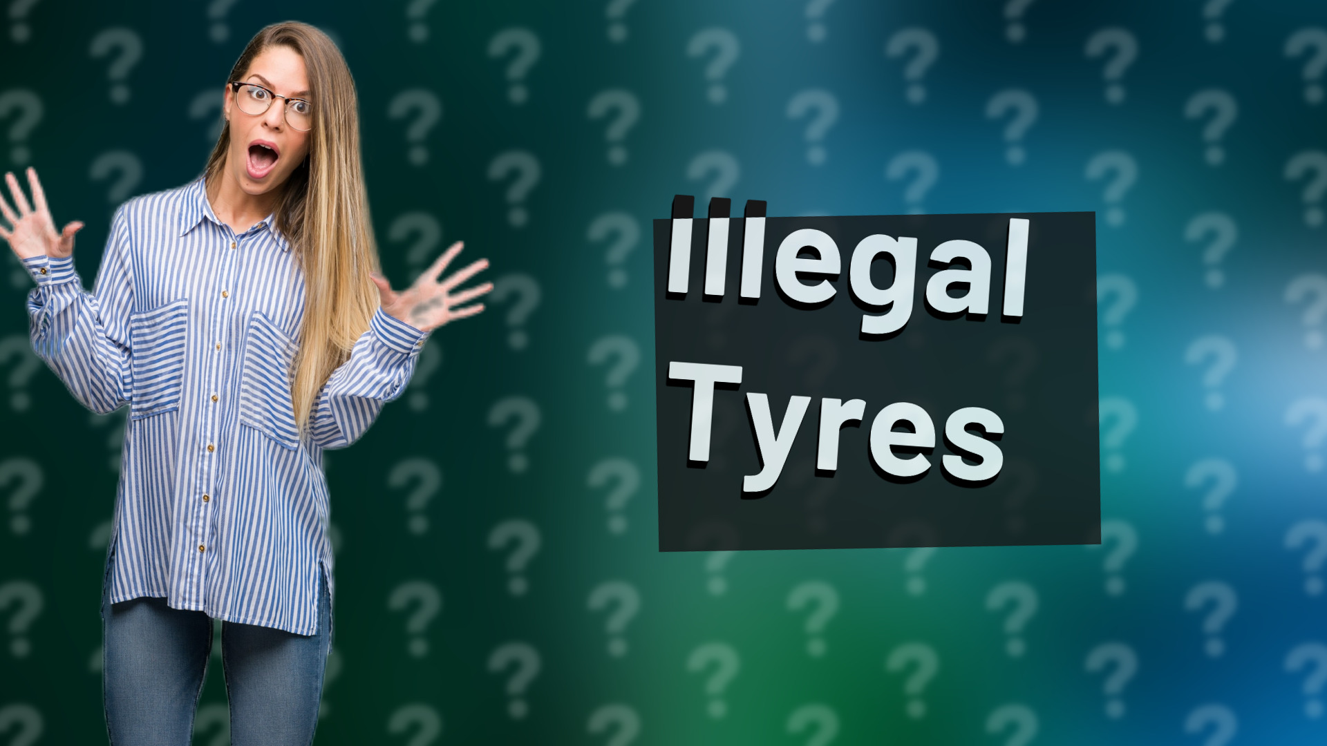Illegal Tyres