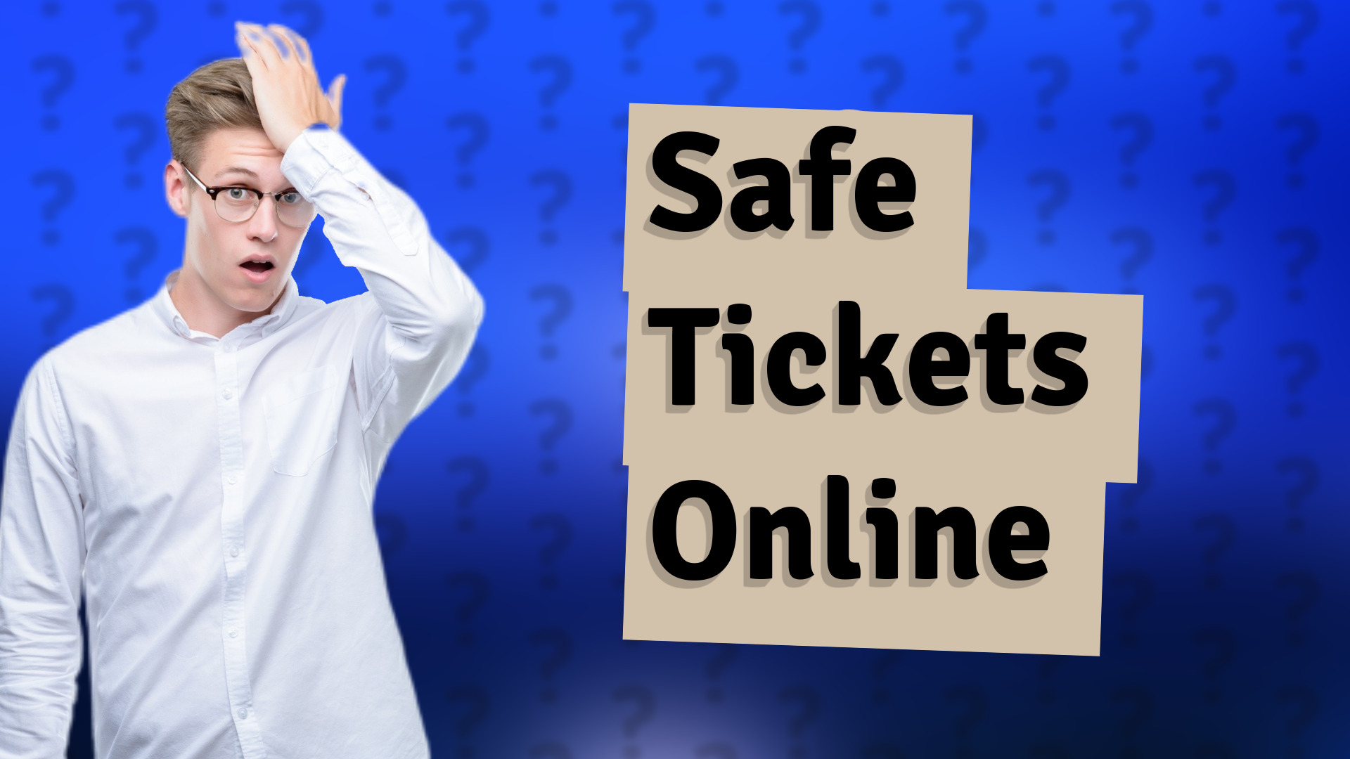Safe Tickets Online