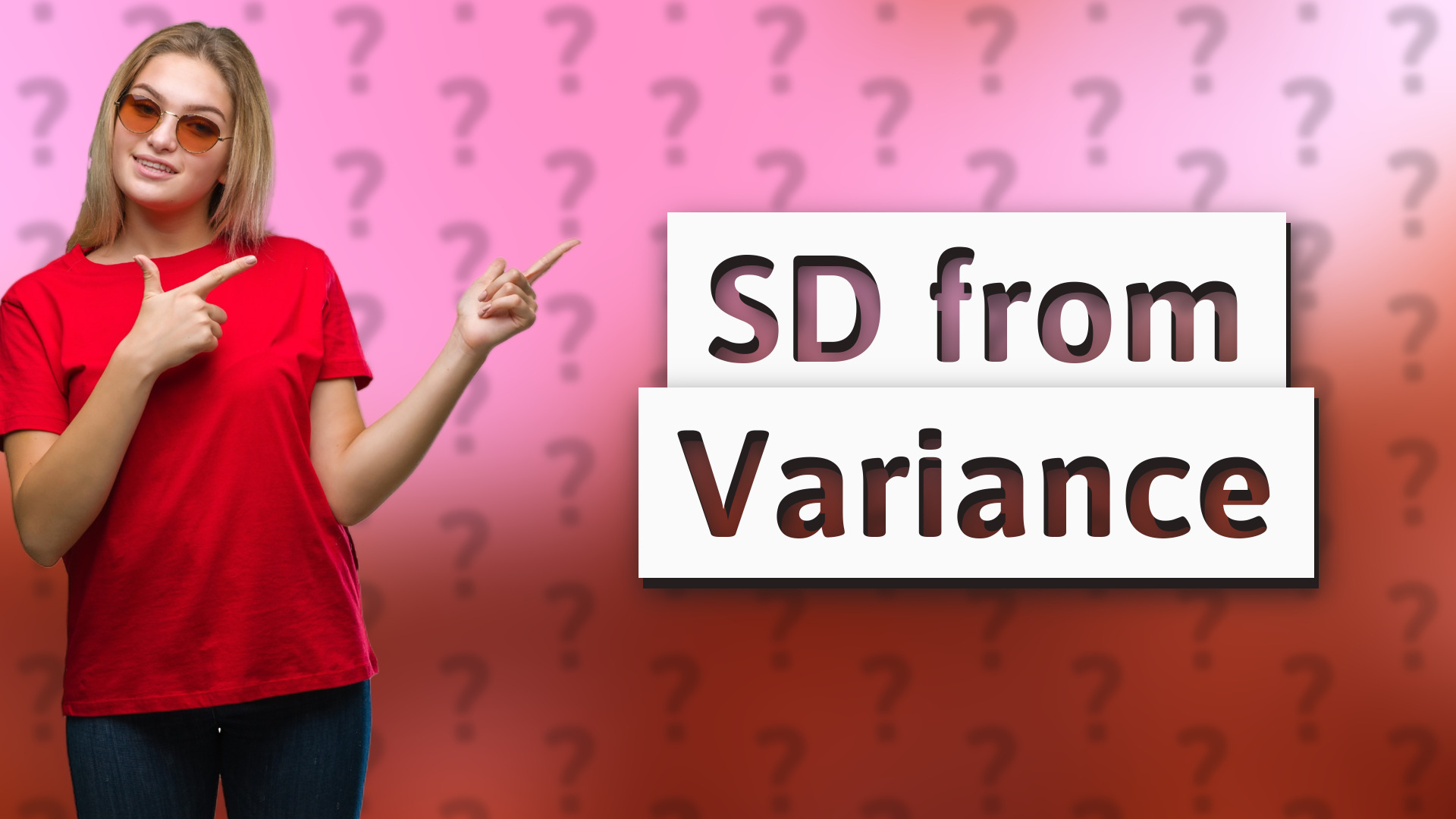 SD from Variance