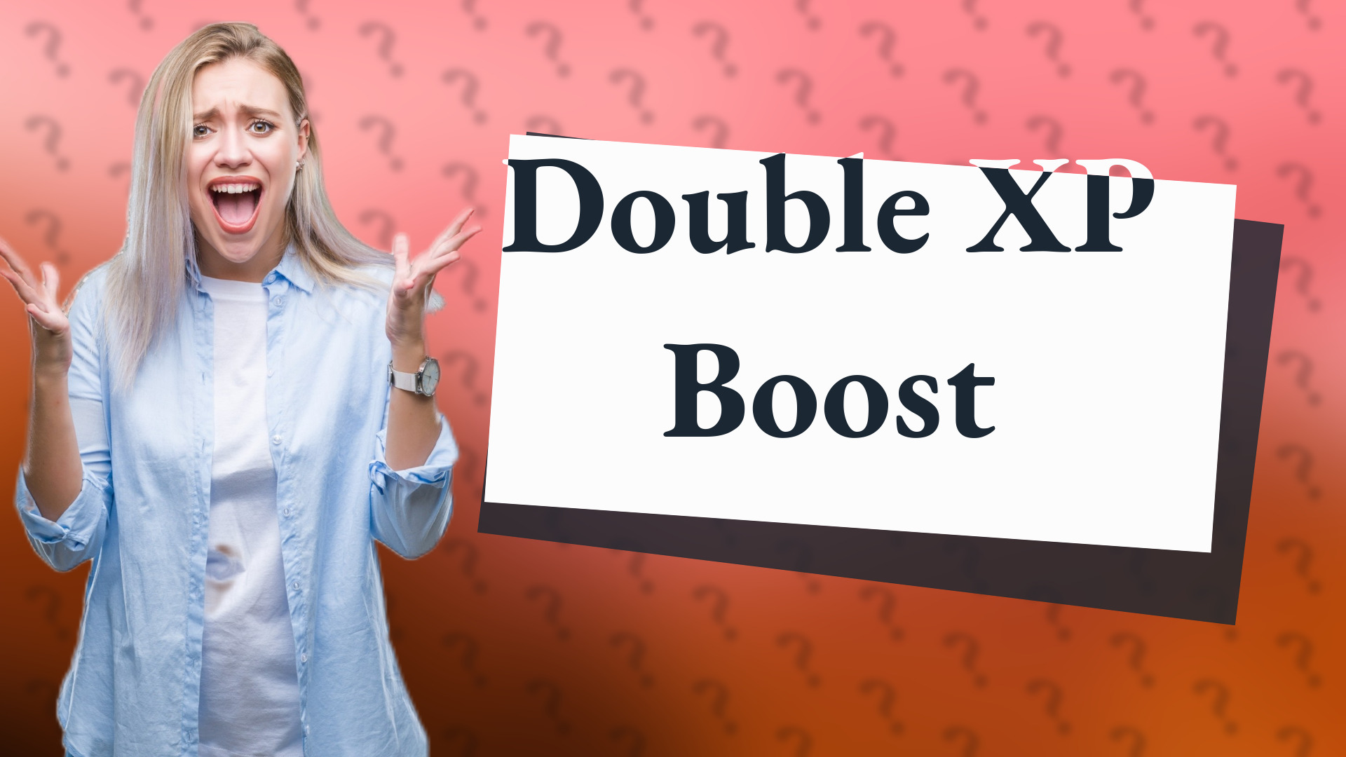 Double XP Boost
