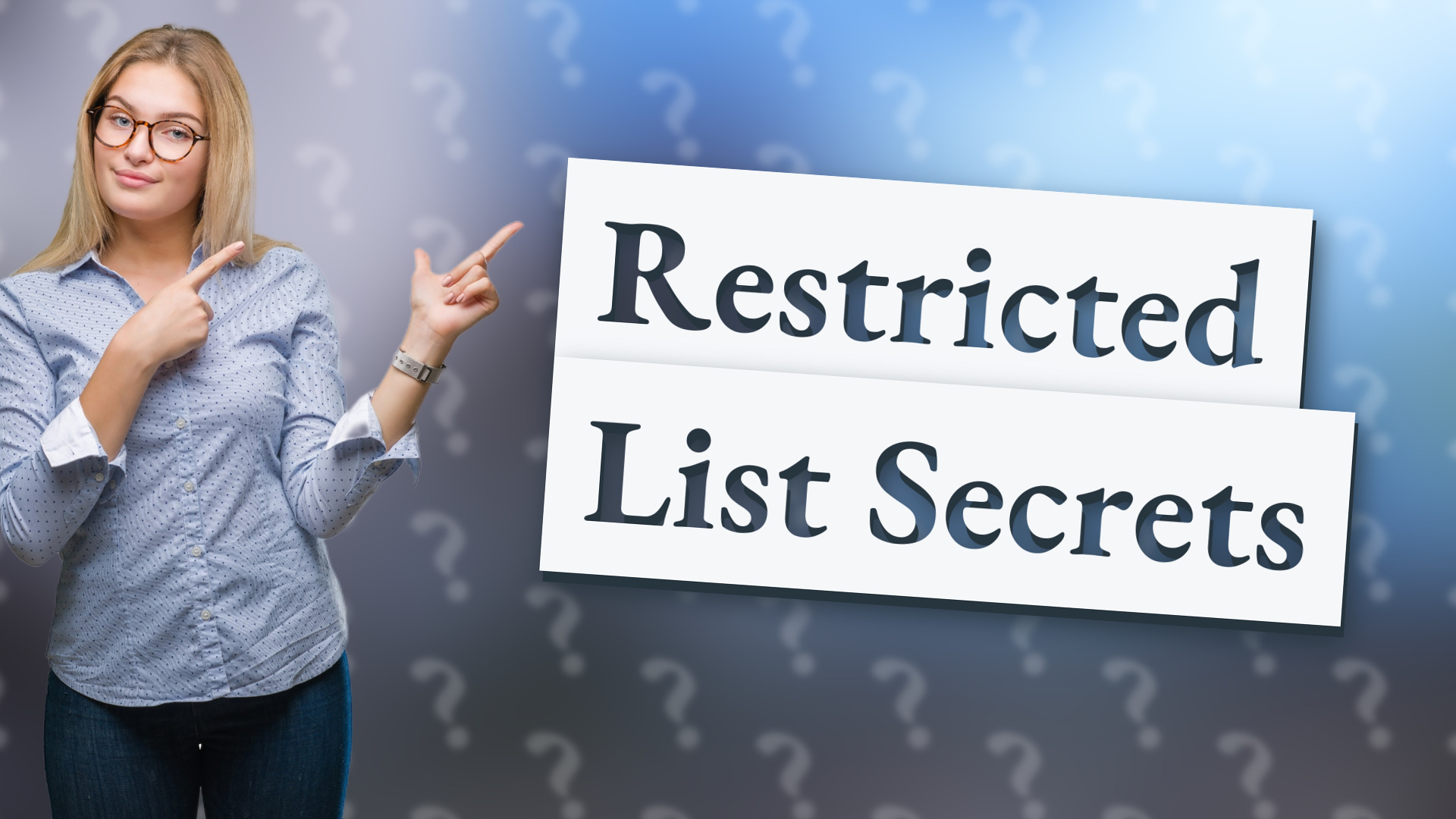 Restricted List Secrets