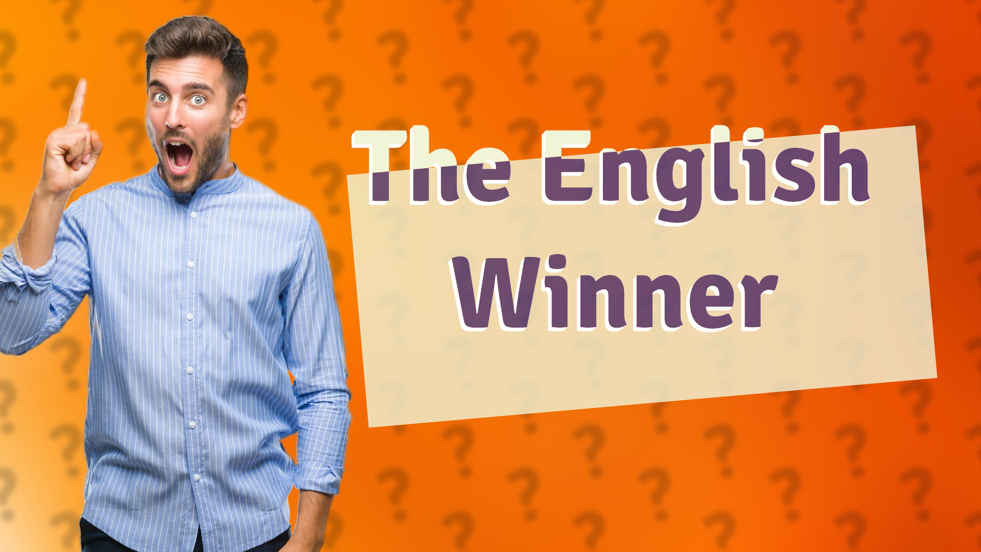 The English Winner