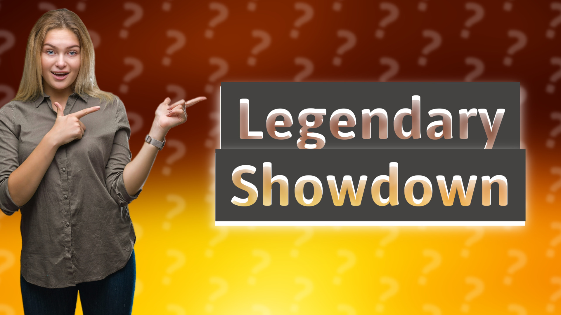 Legendary Showdown