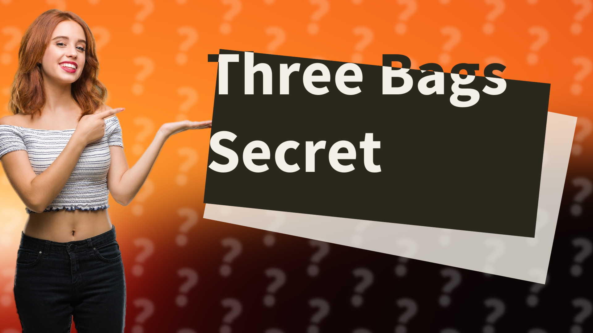 Three Bags Secret
