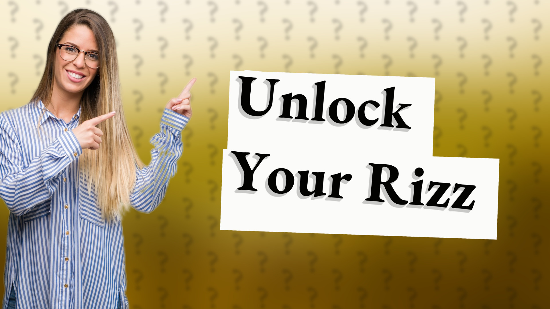 Unlock Your Rizz
