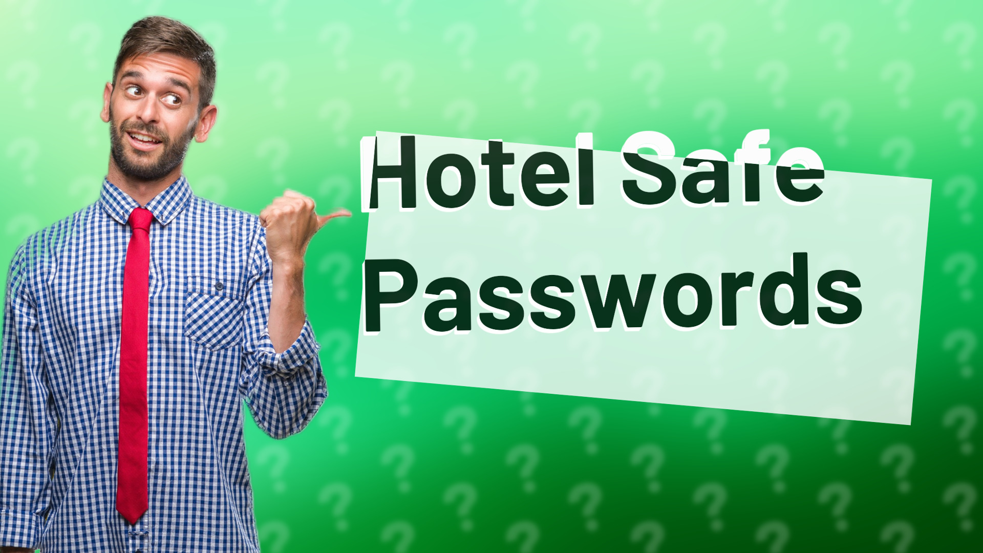 Hotel Safe Passwords