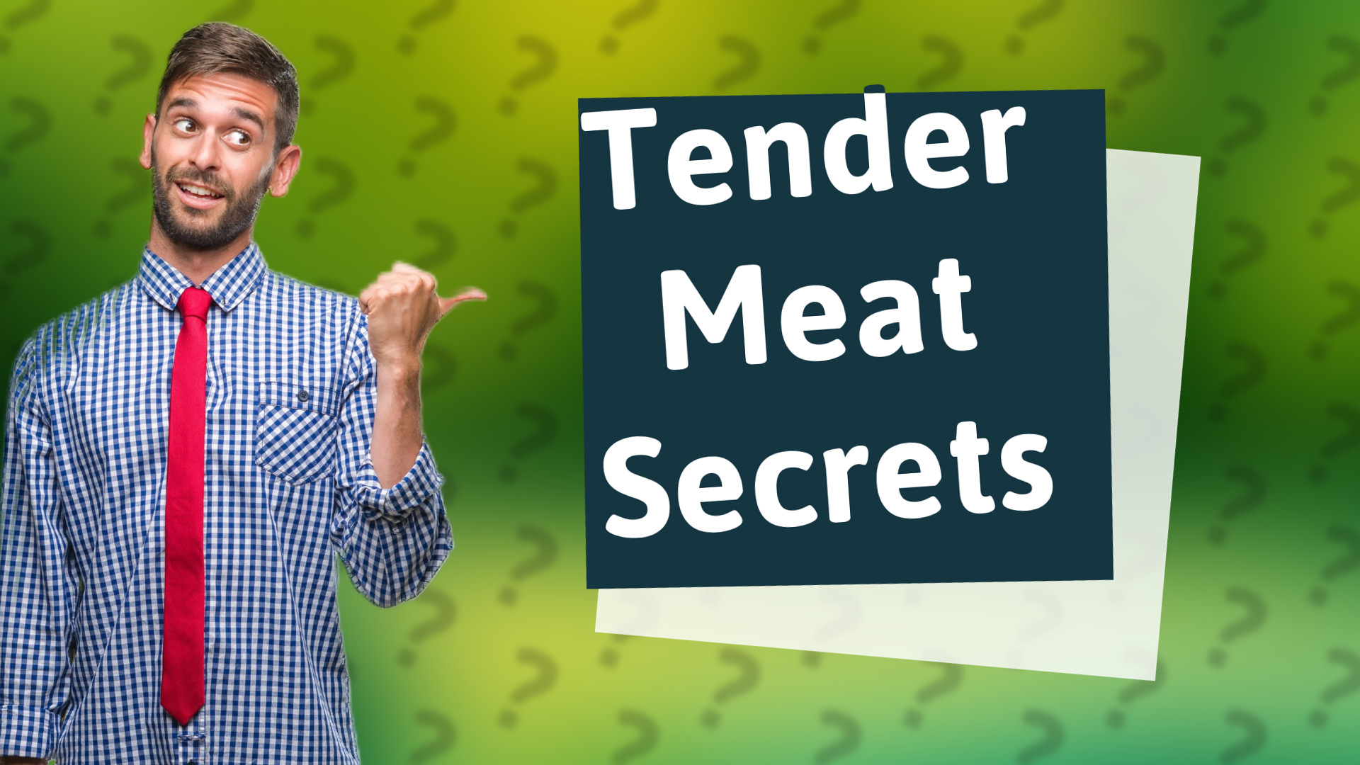 Tender Meat Secrets