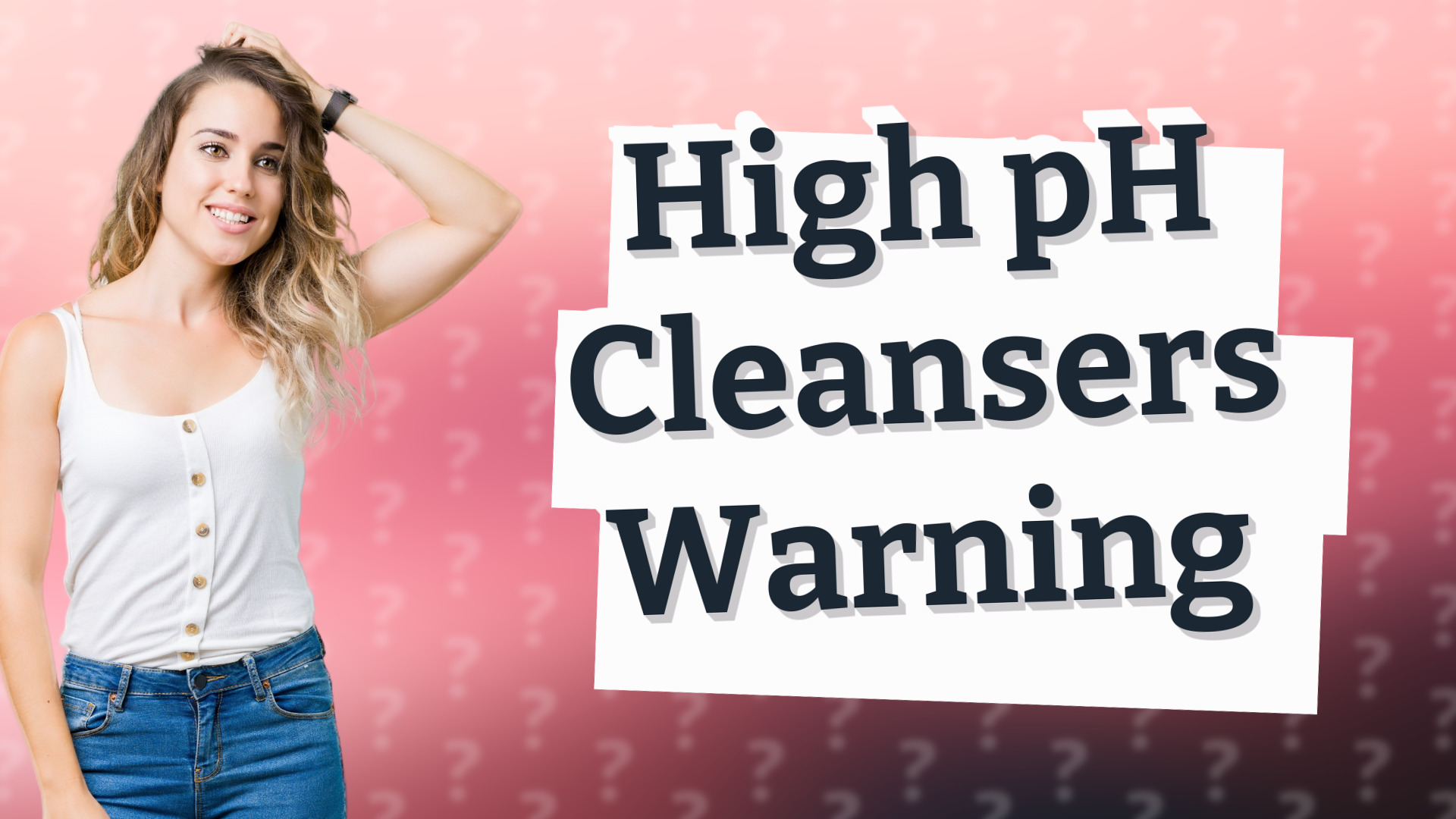 High pH Cleansers Warning