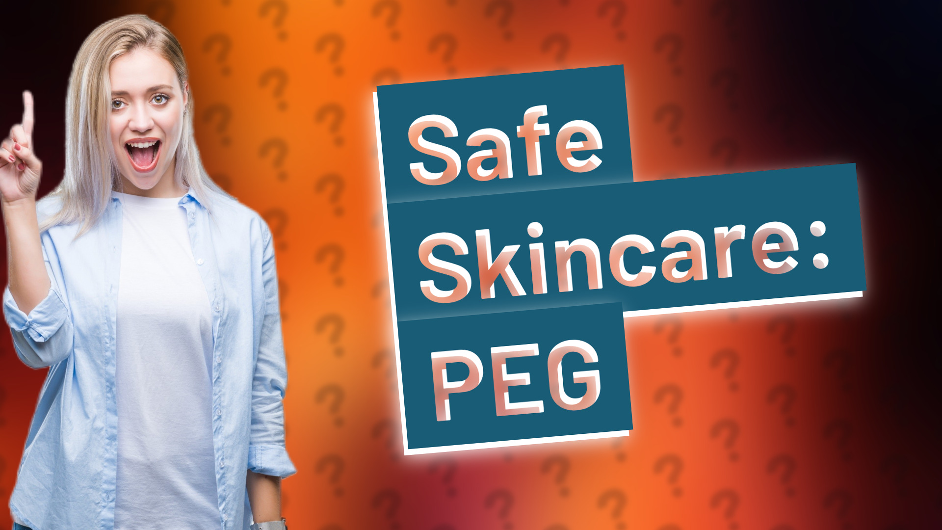 Safe Skincare: PEG
