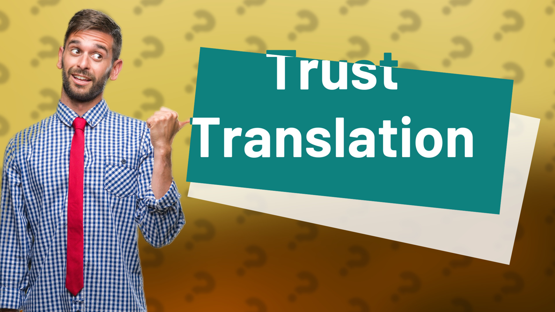Trust Translation