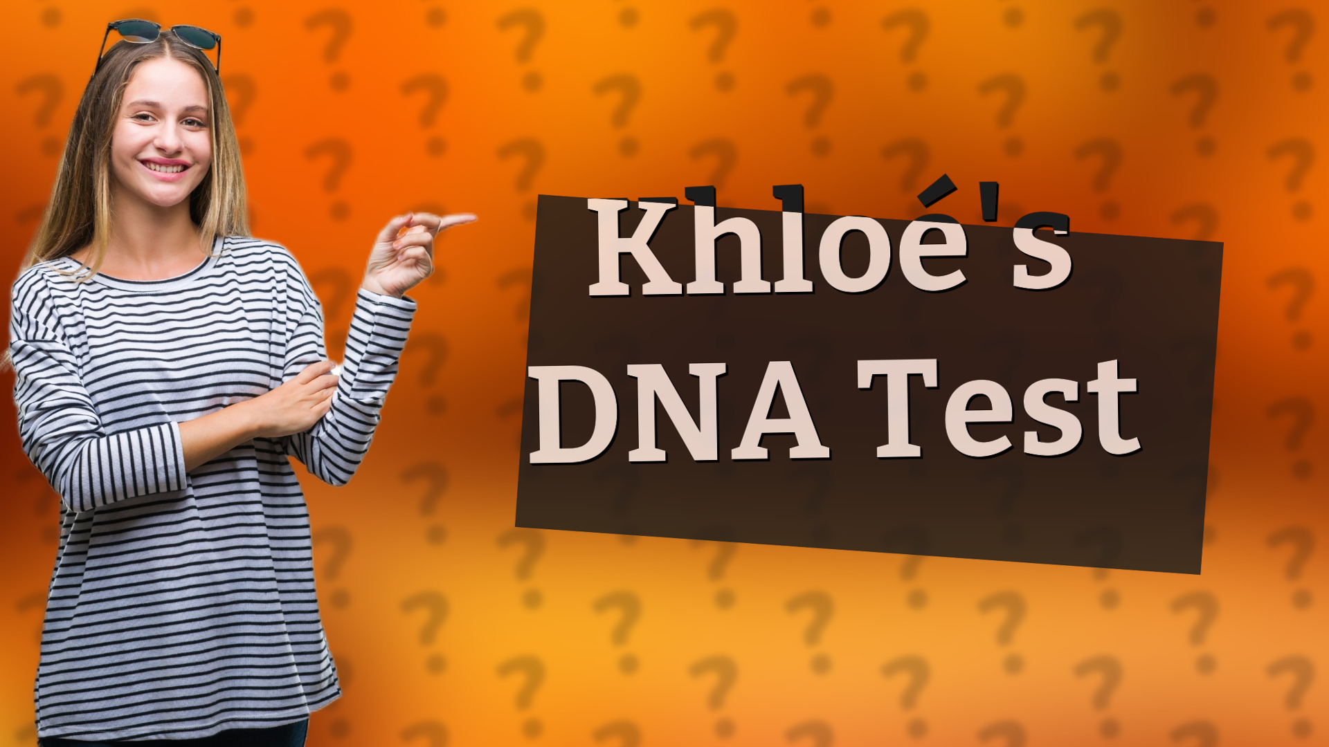 Khloé's DNA Test