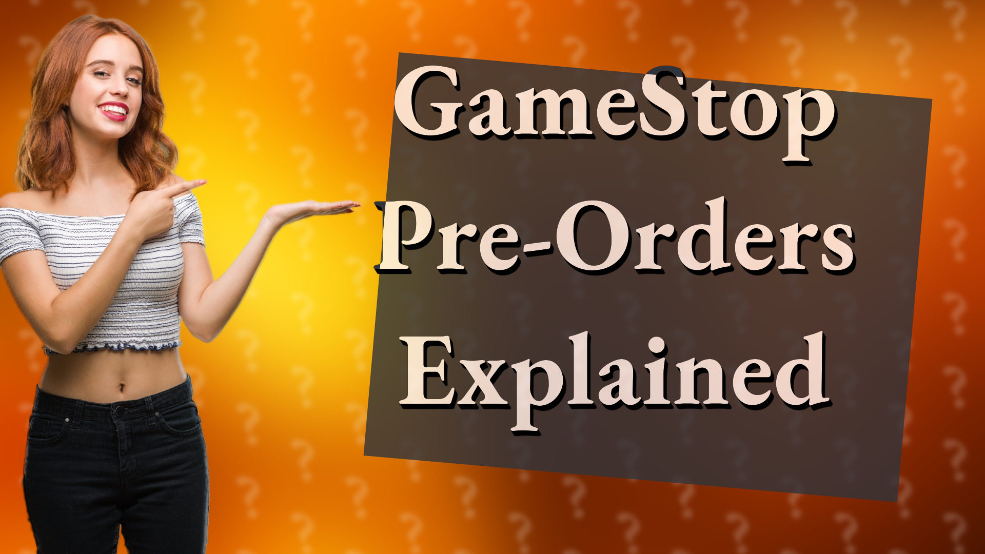 GameStop Pre-Orders Explained