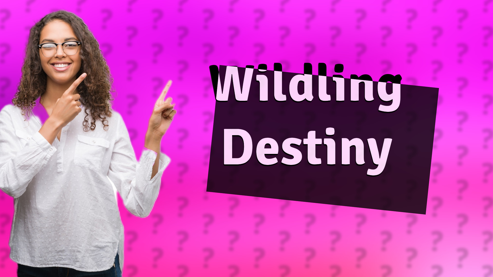 Wildling Destiny